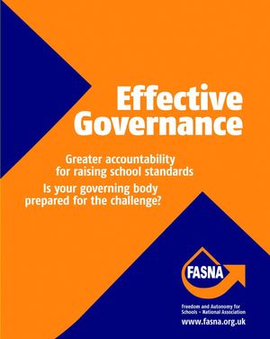 Effective Governance: Greater Accountability for Raising School Standards: Is Your Governing Bod..