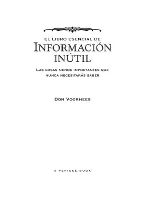 El Libro Esencial de Informacíon inútil