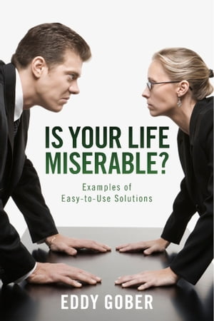Is Your Life Miserable?