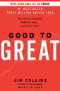 Good to Great Why Some Companies Make the Leap...And Others Don 039 t【電子書籍】 Jim Collins