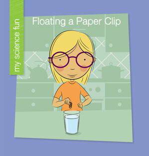 Floating a Paper ClipŻҽҡ[ Brooke Rowe ]