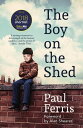 The Boy on the Shed:A remarkable sporting memoir w