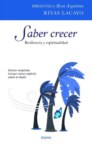 Saber crecerŻҽҡ[ Rosa Argentina Rivas Lacayo ]