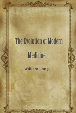 The Evolution Of Modern Medicine