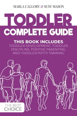 TODDLER COMPLETE GUIDE