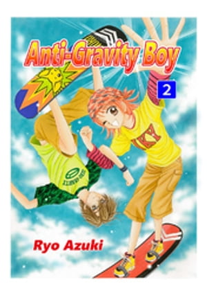 Anti-Gravity Boy(2)