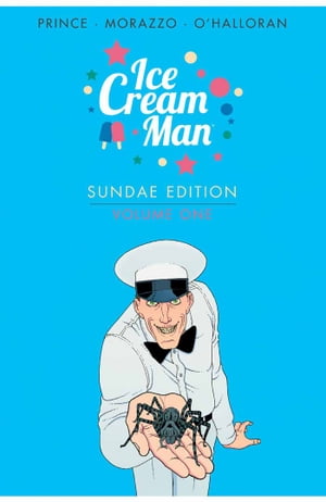 Ice Cream Man: Sundae Edition Vol. 1 Hc