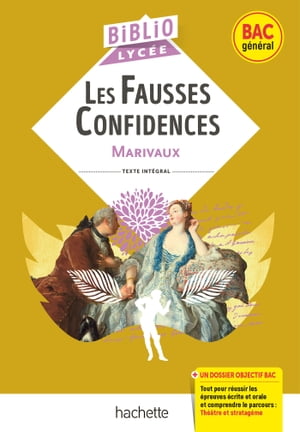 BiblioLycée - Les Fausses Confidences, Marivaux - BAC 2024