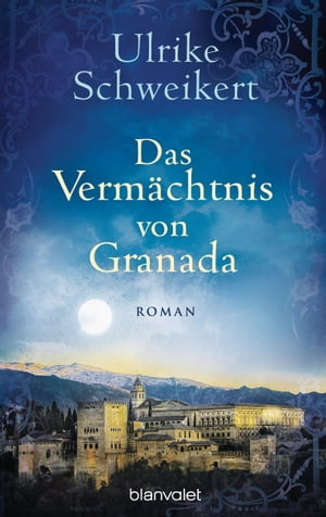 Das Vermächtnis von Granada