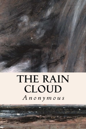 The Rain Cloud