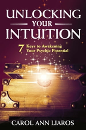 Unlocking Your Intuition