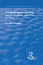 The Message of Judaism Sermons Preached at a West London Synagogue【電子書籍】 Morris Joseph