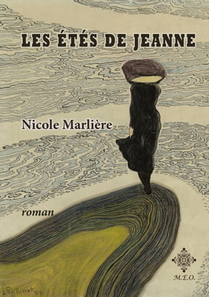 Les ?t?s de JeanneŻҽҡ[ Nicole Marli?re ]