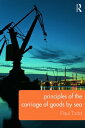 Principles of the Carriage of Goods by Sea【電子書籍】[  ...