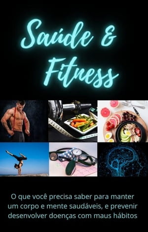 Sa?de e Fitness【電子書籍】[ Lucilia Hende