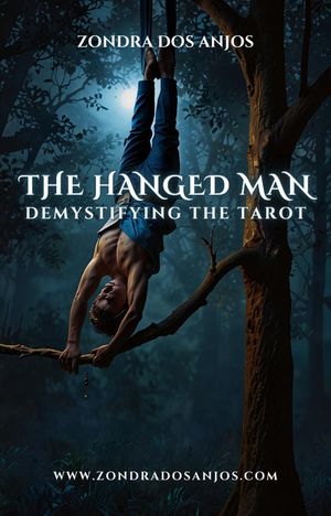 Demystifying the Tarot - The Hanged Man