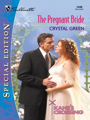 THE PREGNANT BRIDE