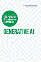 Generative AI: The Insights You Need from Harvard Business Review【電子書籍】 Harvard Business Review