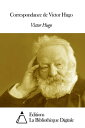 Correspondance de Victor Hugo