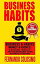 Business Habits Business, & Habits-Money, & Riches: 5 Business “Rituals” That Transform Your Business Forever