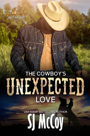 The Cowboy's Unexpected Love