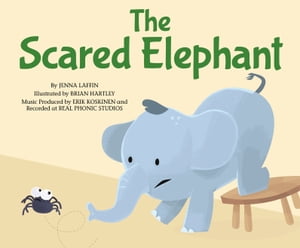 The Scared Elephant