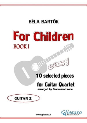 Guitar 2 part of "For Children" by Bartók for Guitar Quartet