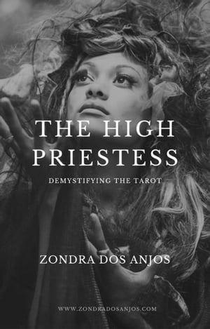 Demystifying the Tarot - The High Priestess