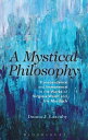 A Mystical Philosophy Transcendence and Immanence in the Works of Virginia Woolf and Iris Murdoch