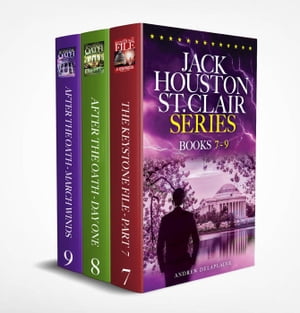 Jack Houston St. Clair Series (Books 7-9) A Jack Houston St. Clair Thriller【電子書籍】[ Andrew Delaplaine ]