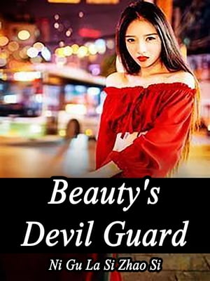 Beauty's Devil Guard Volume 2【電子書籍】[