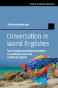 Conversation in World Englishes Turn-Taking and Cultural Variation in Southeast ...