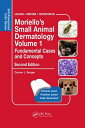 Moriello 039 s Small Animal Dermatology Volume 1, Fundamental Cases and Concepts Self-Assessment Color Review, Second Edition【電子書籍】 Darren Berger