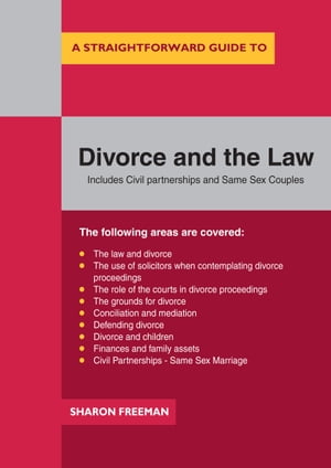 A Straightforward Guide to Divorce and the Law