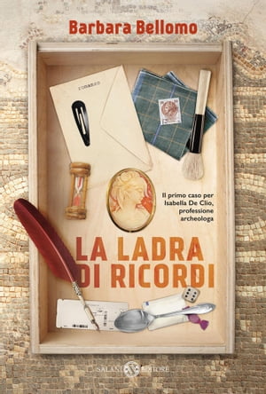 La ladra di ricordiŻҽҡ[ Barbara Bellomo ]