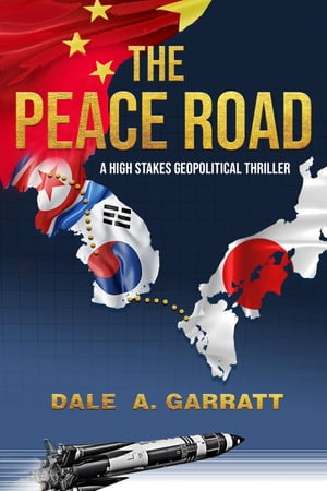 ŷKoboŻҽҥȥ㤨The Peace Road A High-stakes, Geopolitical ThrillerŻҽҡ[ Dale A Garratt ]פβǤʤ552ߤˤʤޤ