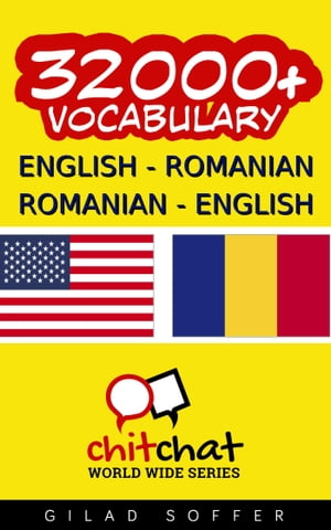 32000+ English - Romanian Romanian - English Vocabulary