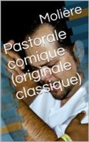 Pastorale comique (originale classique)