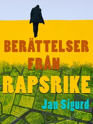 Ber?ttelser fr?n rapsrikeŻҽҡ[ Jan Sigurd ]