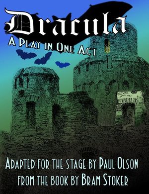 Dracula: A Play in One Act