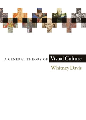 A General Theory of Visual Culture