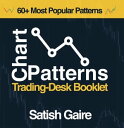 Chart Patterns Trading-Desk Booklet【電子書籍】 Satish Gaire