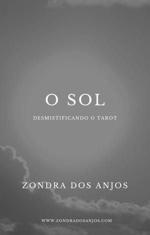 Desmistificando o Tarot - O Sol