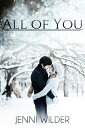 All of You【電子書籍】[ Jenni Wilder ]