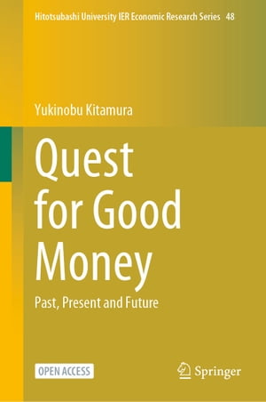 Quest for Good Money