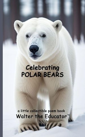 Celebrating Polar Bears