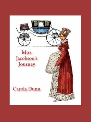 Miss Jacobson's Journey【電子書籍】[ Carola Dunn ]