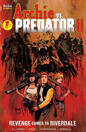 Archie vs Predator 2 #1Żҽҡ[ Alex DeCampi ]