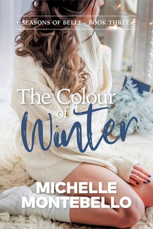 ŷKoboŻҽҥȥ㤨The Colour of WinterŻҽҡ[ Michelle Montebello ]פβǤʤ84ߤˤʤޤ