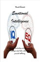 Emotional Intelligence A guide to understanding 